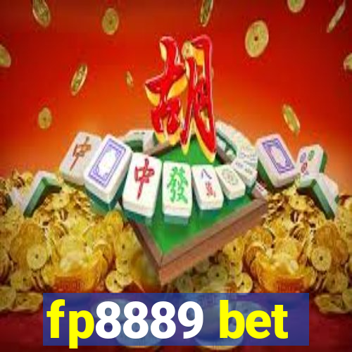 fp8889 bet